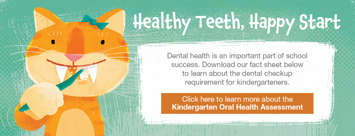 Kindergarten Oral Health Assessment information